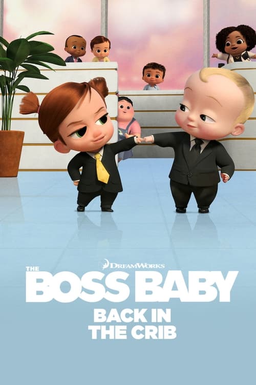 The Boss Baby Back in the Crib : 1.Sezon 6.Bölüm