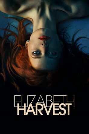 Elizabeth Harvest (2018)