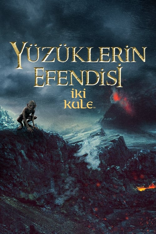 Yüzüklerin Efendisi: İki Kule (2002)