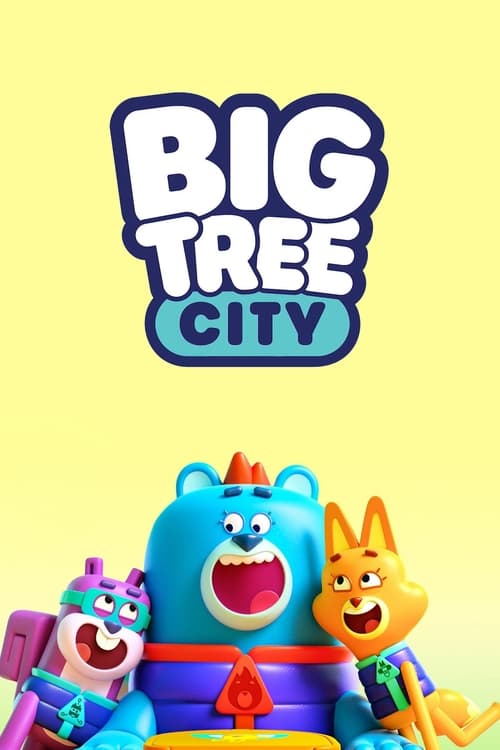 Big Tree City : 1.Sezon 1.Bölüm