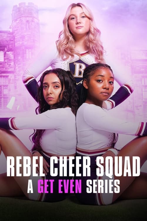 Rebel Cheer Squad – A Get Even Series : 1.Sezon 7.Bölüm