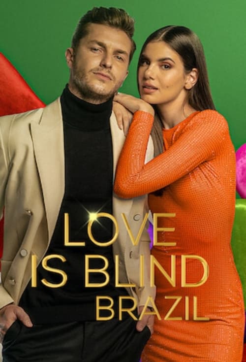 Love Is Blind Brazil : 1.Sezon 7.Bölüm