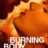 Burning Body : 1.Sezon 7.Bölüm izle