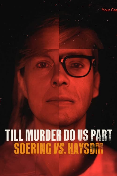 Till Murder Do Us Part Soering vs. Haysom : 1.Sezon 2.Bölüm