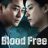 Blood Free : 1.Sezon 5.Bölüm izle