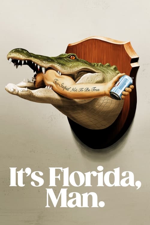 It’s Florida, Man. : 1.Sezon 1.Bölüm