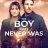 The Boy That Never Was : 1.Sezon 4.Bölüm izle