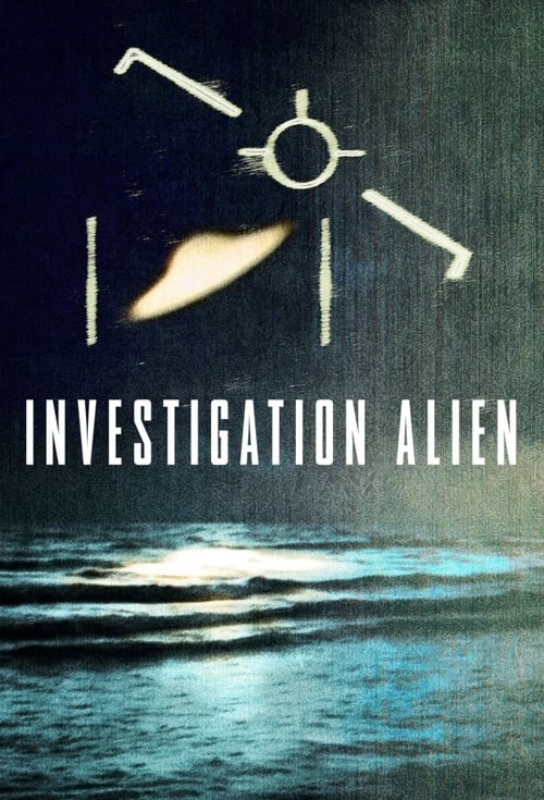 Investigation Alien : 1.Sezon 4.Bölüm